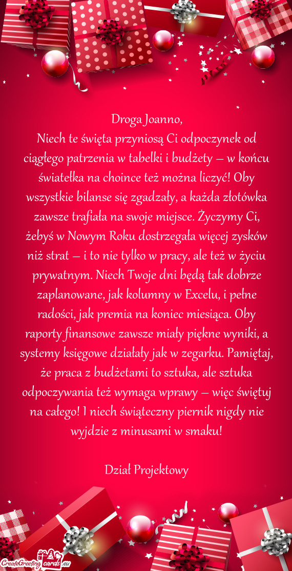 Niech te święta przyniosą Ci odpoczynek od ciągłego patrzenia w tabelki i budżety – w końcu