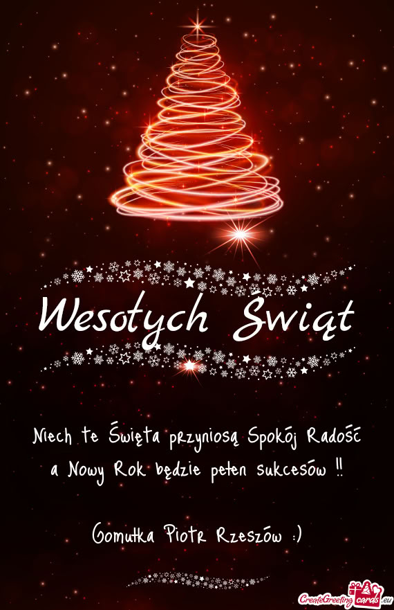 Niech te Święta przyniosą Spokój Radość a Nowy Rok będzie pełen sukcesów