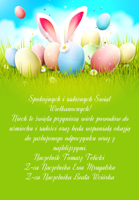 Niech te święta przyniosą wiele powodów do uśmiechu i radości oraz będa wspaniałą okazją d