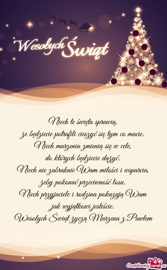 Niech te święta sprawią,   że będziecie potrafili cieszyć się tym co