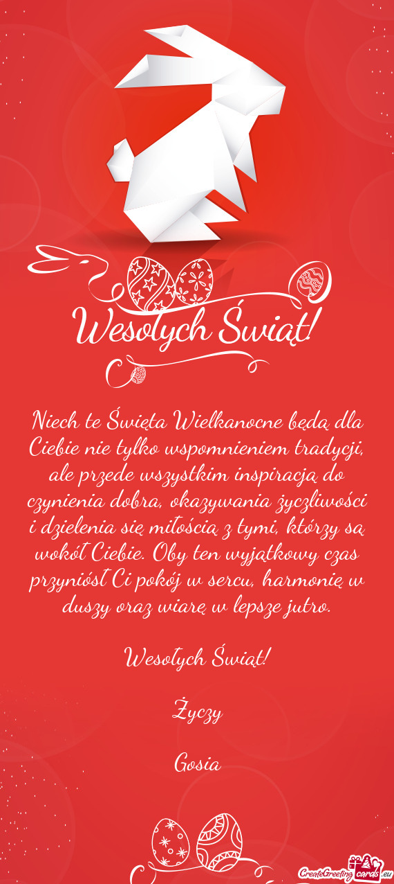 Niech te Święta Wielkanocne będą dla Ciebie nie tylko wspomnieniem