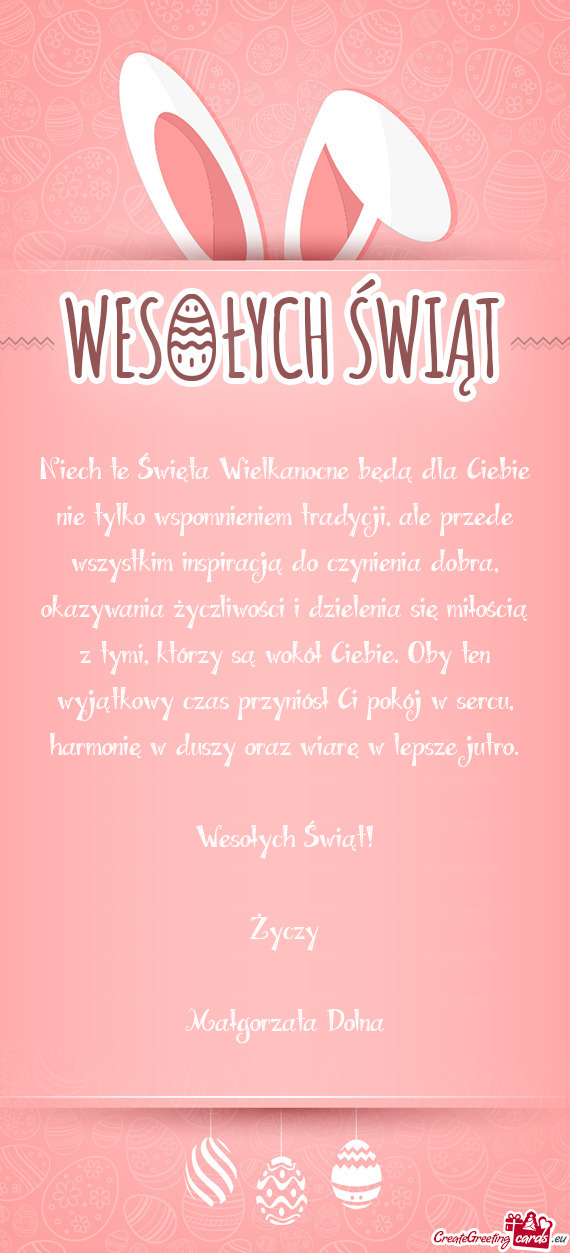 Niech te Święta Wielkanocne będą dla Ciebie nie tylko wspomnieniem