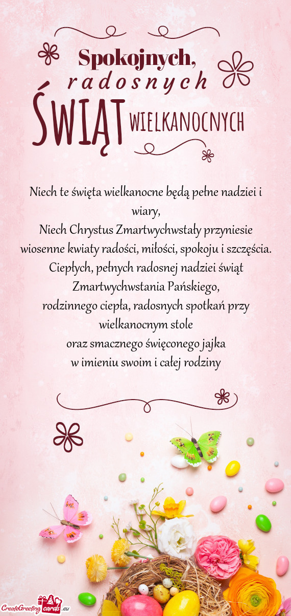 Niech te święta wielkanocne będą pełne nadziei i wiary,  Niech Chrystus