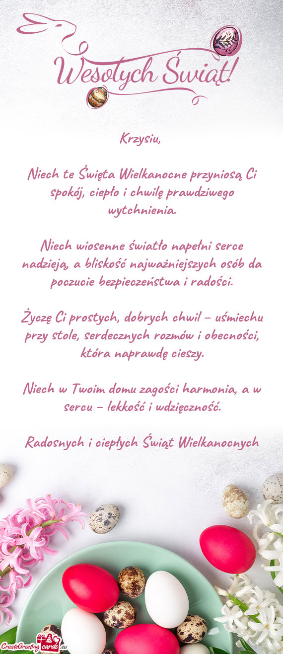 Niech te Święta Wielkanocne przyniosą Ci spokój