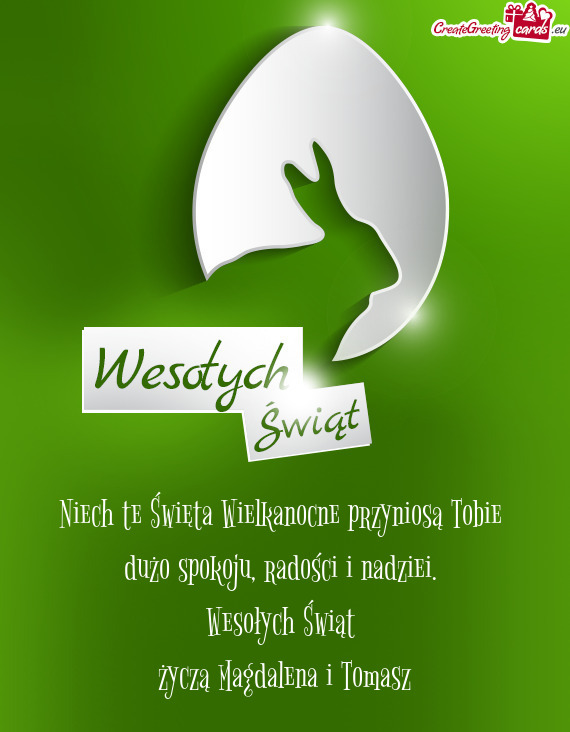 Niech te Święta Wielkanocne przyniosą Tobie