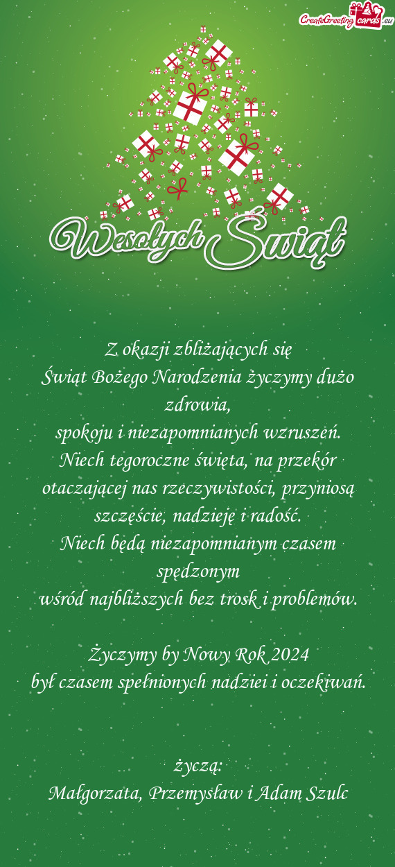 Niech tegoroczne święta, na przekór otaczającej nas rzeczywistości, przyniosą szczęście, nad