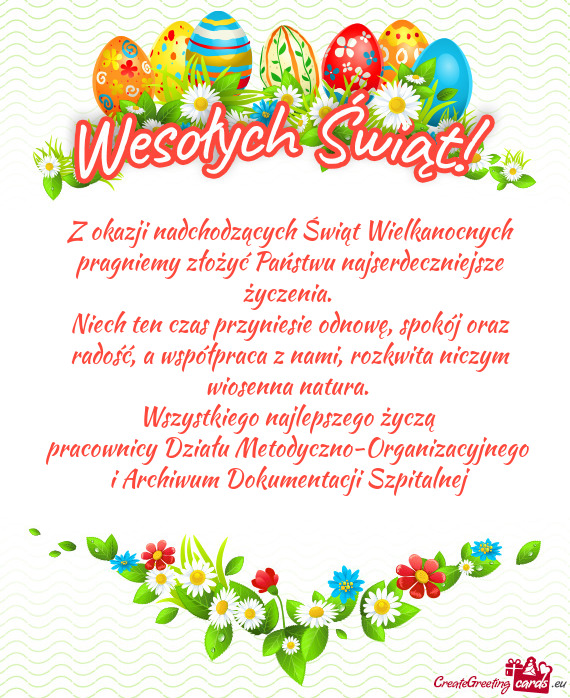 Niech ten czas przyniesie odnowę, spokój oraz radość, a współpraca z nami, rozkwita niczym wio