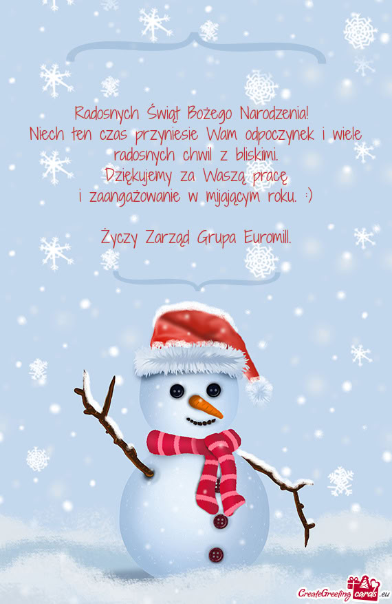 Niech ten czas przyniesie Wam odpoczynek i wiele radosnych chwil z bliskimi