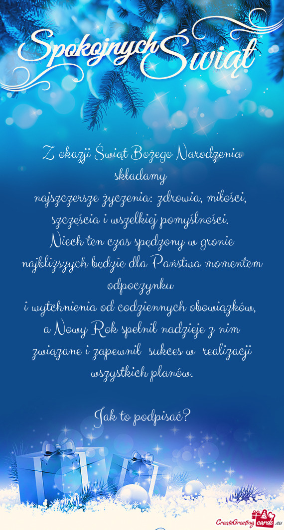 Niech ten czas spędzony w gronie najbliższych będzie dla Państwa momentem odpoczynku i wytc