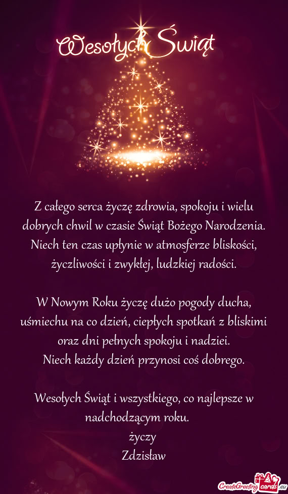 Niech ten czas upłynie w atmosferze bliskości, życzliwości i zwykłej, ludzkiej radości