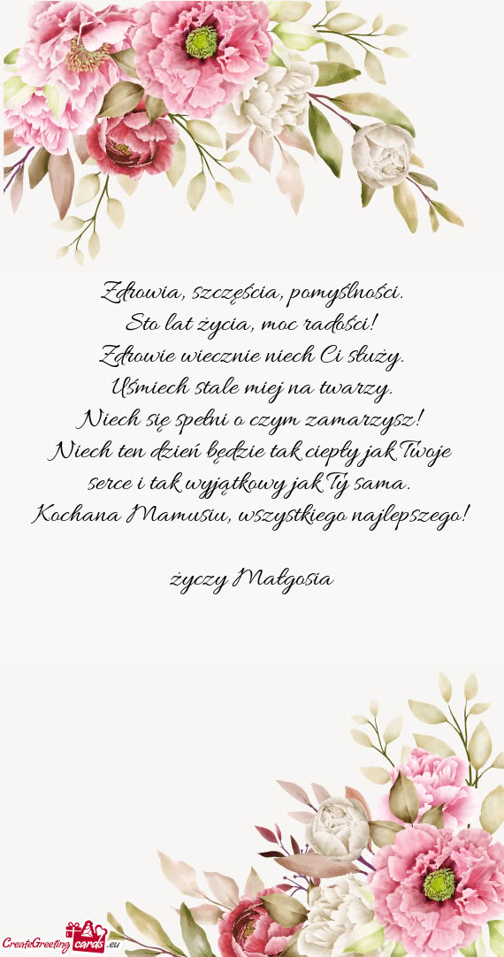 Niech ten dzień będzie tak ciepły jak Twoje serce i tak wyjątkowy jak Ty sama