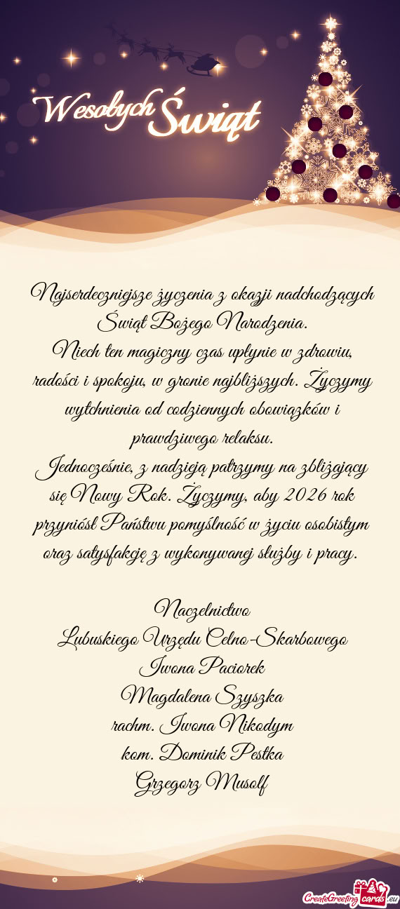 Niech ten magiczny czas upłynie w zdrowiu, radości i spokoju, w gronie najbliższych. Życzymy wyt