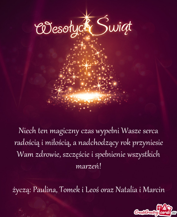 Niech ten magiczny czas wypełni Wasze serca radością i miłością