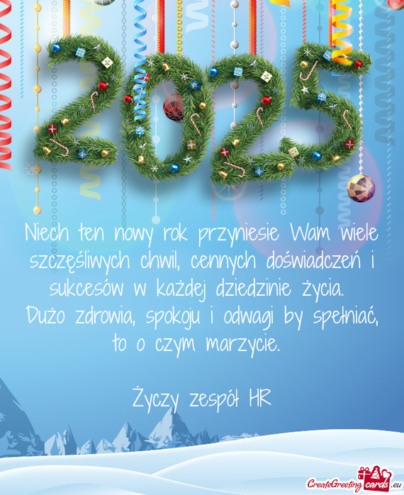 Niech ten nowy rok przyniesie Wam wiele szczęśliwych chwil, cennych doświadczeń i sukcesów w ka