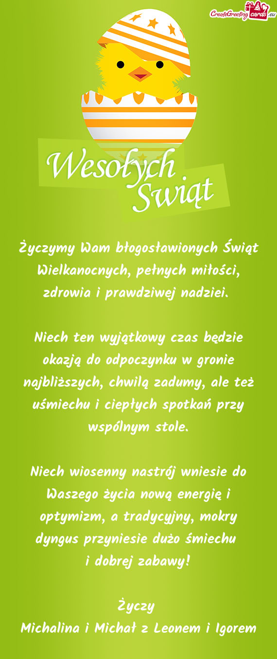 Niech ten wyjątkowy czas będzie okazją do odpoczynku w gronie najbliższych, chwilą zadumy, ale