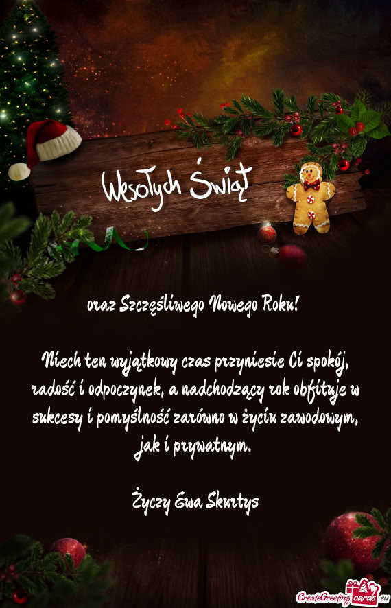 Niech ten wyjątkowy czas przyniesie Ci spokój, radość i odpoczynek, a nadchodzący rok obfituje