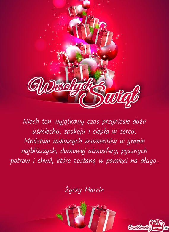 Niech ten wyjątkowy czas przyniesie dużo uśmiechu, spokoju i ciepła w sercu