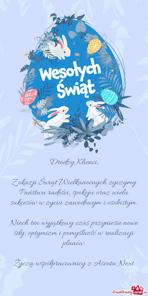 Niech ten wyjątkowy czas przyniesie nowe siły, optymizm i pomyślność w realizacji planów