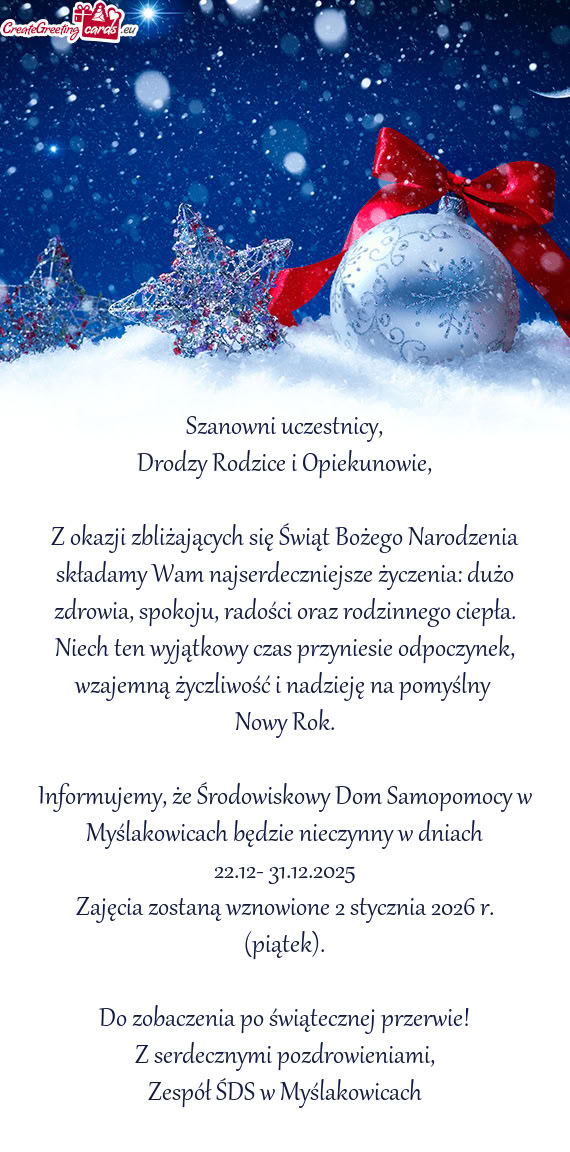 Niech ten wyjątkowy czas przyniesie odpoczynek, wzajemną życzliwość i nadzieję na pomyślny