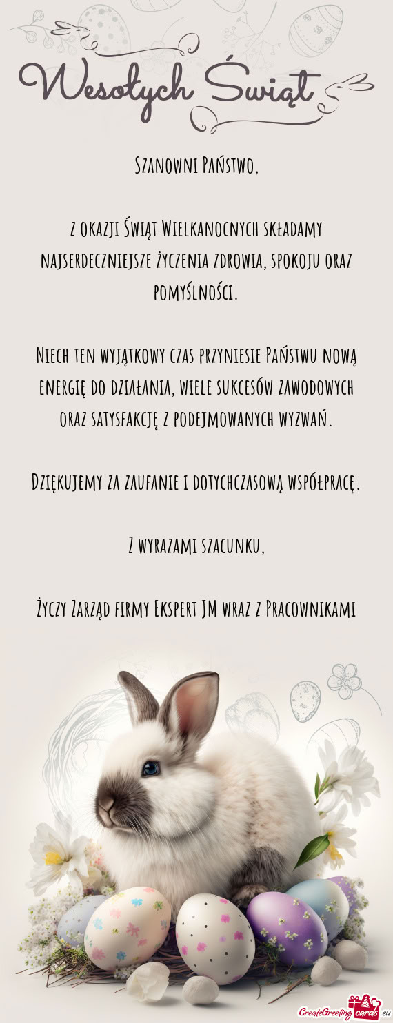 Niech ten wyjątkowy czas przyniesie Państwu nową energię do działania, wiele sukcesów zawodowy