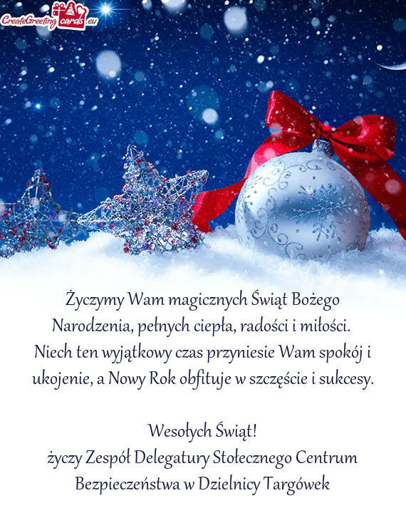 Niech ten wyjątkowy czas przyniesie Wam spokój i ukojenie, a Nowy Rok obfituje w szczęście i suk