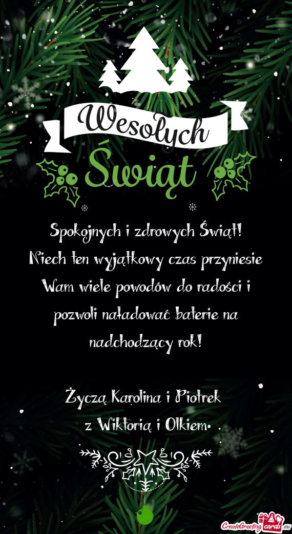 Niech ten wyjątkowy czas przyniesie Wam wiele powodów do radości i pozwoli naładować baterie na