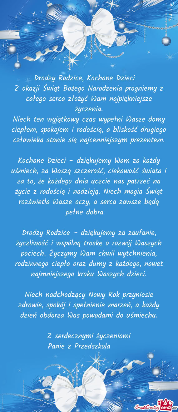 Niech ten wyjątkowy czas wypełni Wasze domy ciepłem, spokojem i radością, a bliskość drugiego