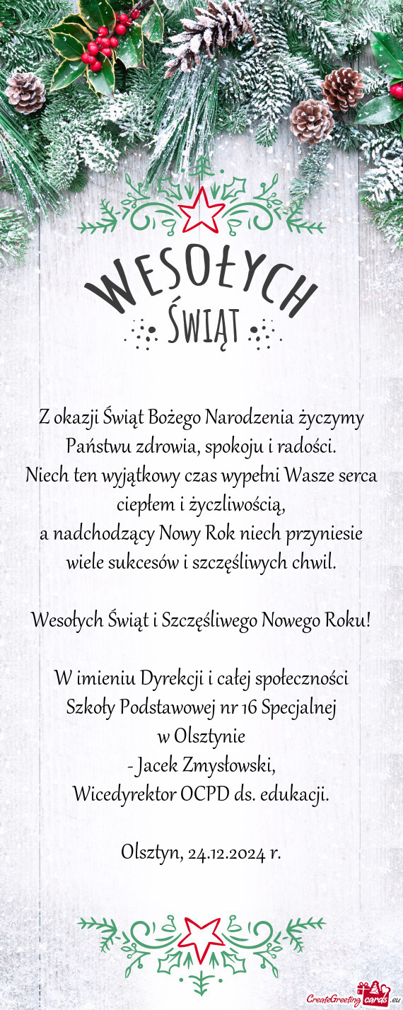 Niech ten wyjątkowy czas wypełni Wasze serca ciepłem i życzliwością