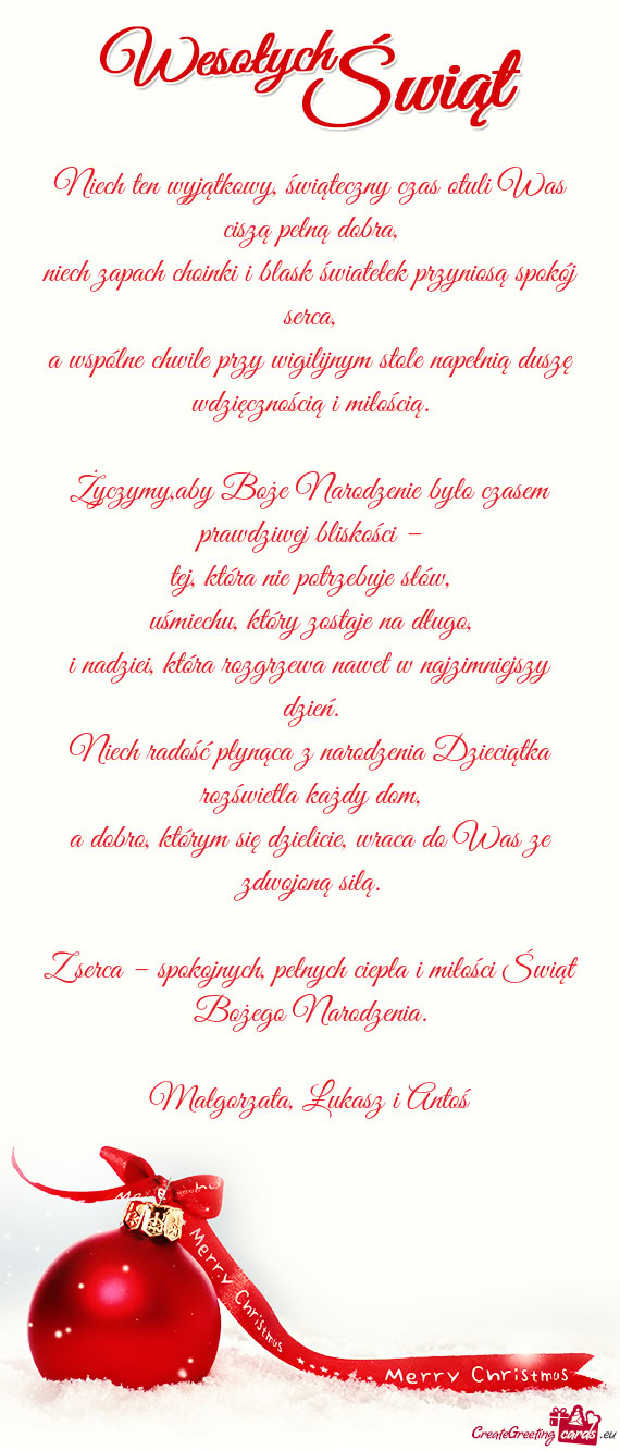 Niech ten wyjątkowy, świąteczny czas otuli Was ciszą pełną dobra