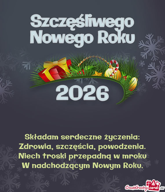Niech troski przepadną w mroku W nadchodzącym Nowym Roku