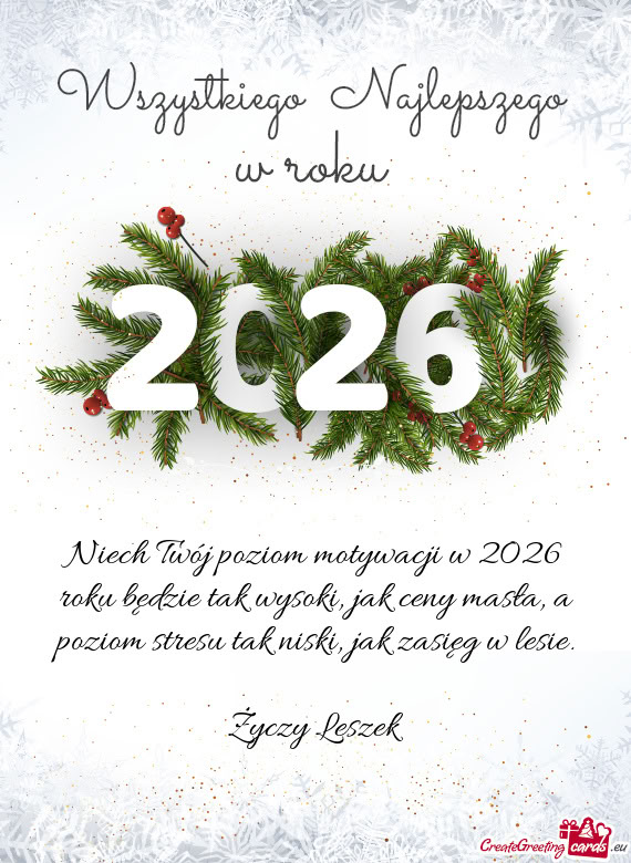 Niech Twój poziom motywacji w 2026 roku będzie tak wysoki, jak ceny masła, a poziom stresu tak ni