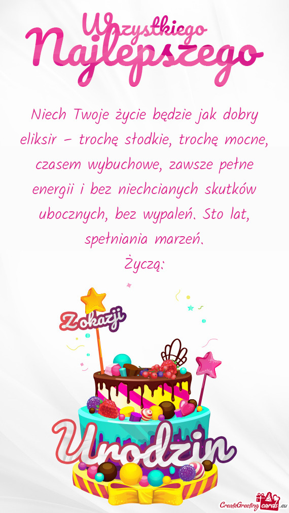 Niech Twoje życie będzie jak dobry eliksir – trochę słodkie, trochę mocne, czasem wybuchowe