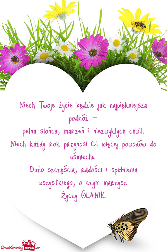 Niech Twoje życie będzie jak najpiękniejsza podróż — pełna słońca