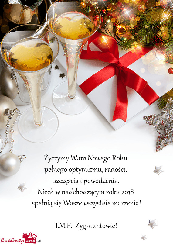 Niech w nadchodzącym roku 2018 spełnią się Wasze wszystkie marzenia! I