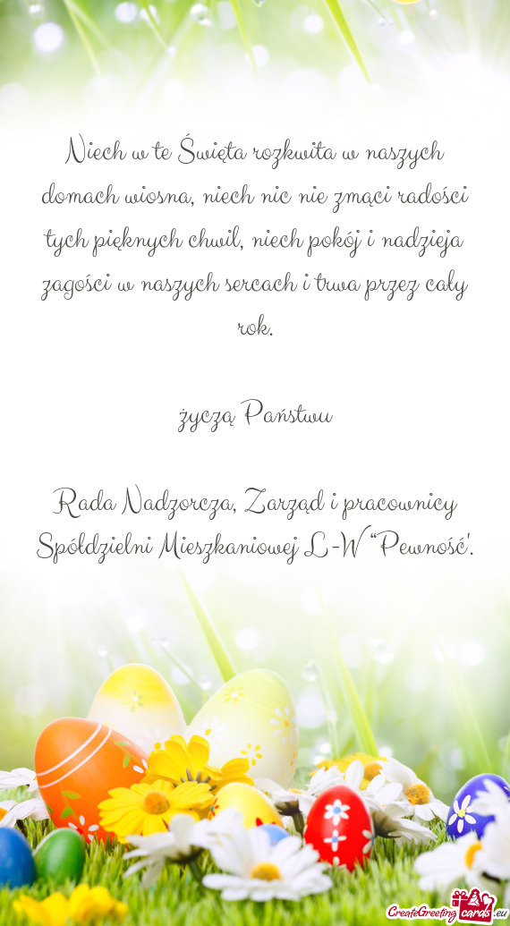 Niech w te Święta rozkwita w naszych domach wiosna, niech nic nie zmąci radości tych pięknych c