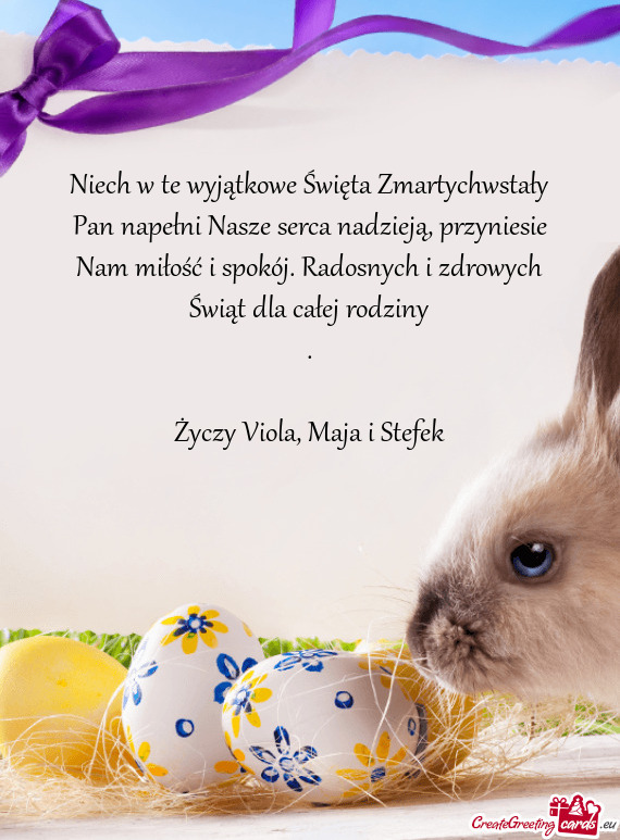 Niech w te wyjątkowe Święta Zmartychwstały Pan napełni Nasze serca nadzieją, przyniesie Nam mi