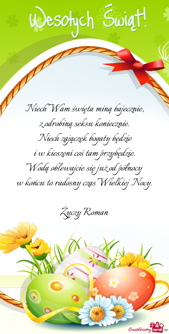 Niech Wam święta miną bajecznie,  z odrobiną seksu koniecznie.  Niech