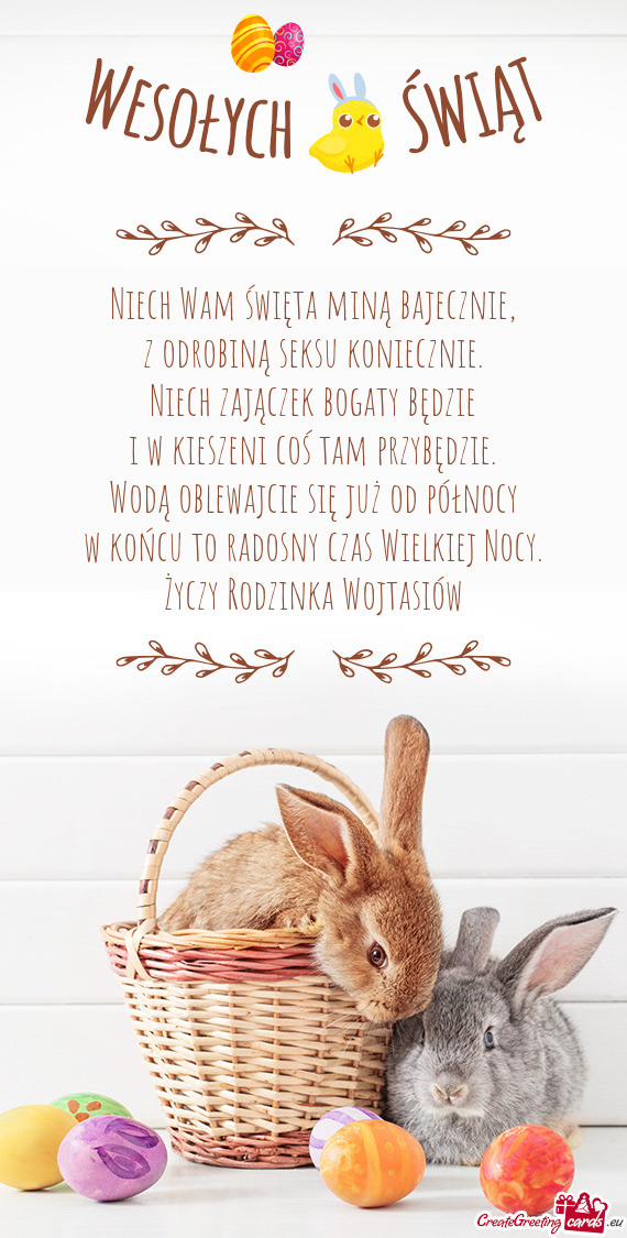 Niech Wam święta miną bajecznie,  z odrobiną seksu koniecznie.  Niech