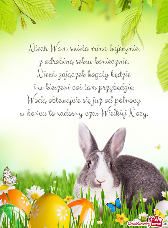 Niech Wam święta miną bajecznie,  z odrobiną seksu koniecznie.  Niech