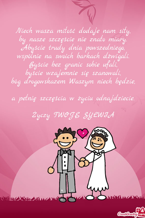 Niech wasza miłość dodaje nam siły