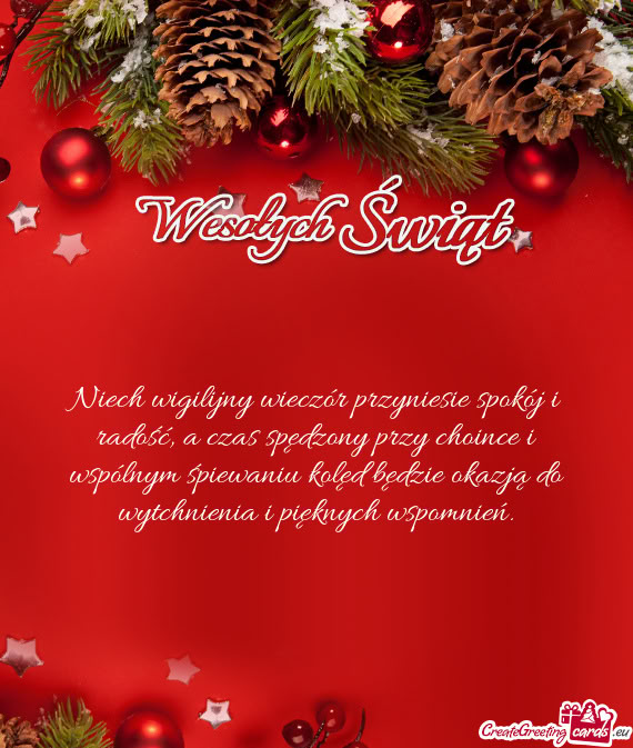 Niech wigilijny wieczór przyniesie spokój i radość, a czas spędzony przy choince i wspólnym ś