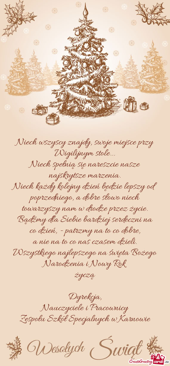 Niech wszyscy znajdy, swoje miejsce przy Wigilijnym stole