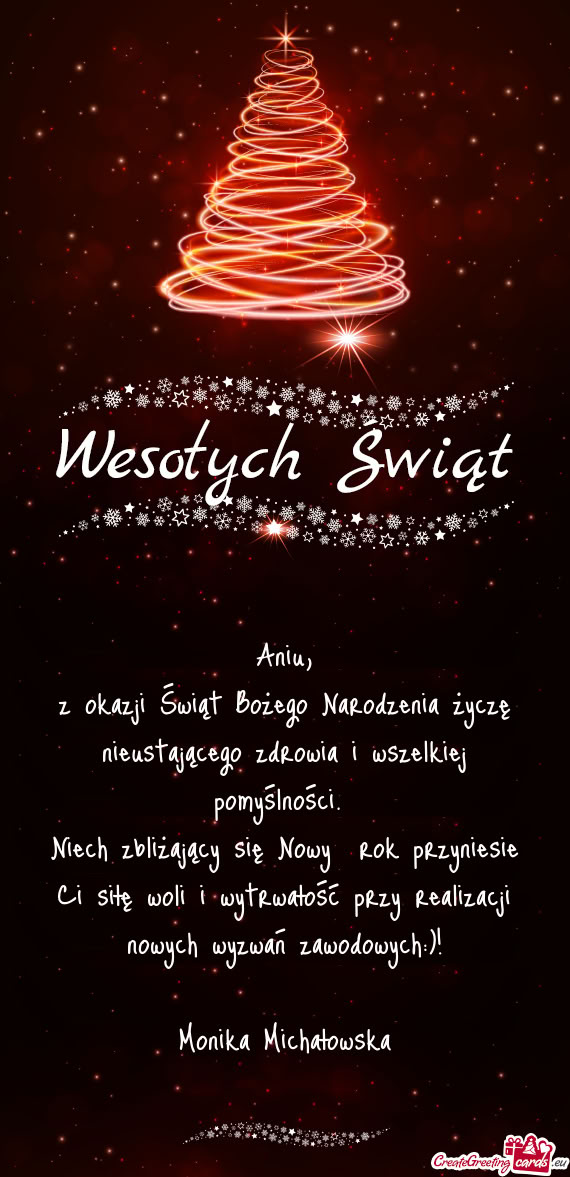 Niech zbliżający się Nowy rok przyniesie Ci siłę woli i wytrwałość przy realizacji nowych w