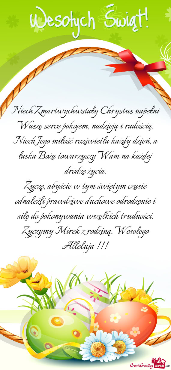 Niech Zmartwychwstały Chrystus napełni Wasze serce pokojem, nadzieją i radością