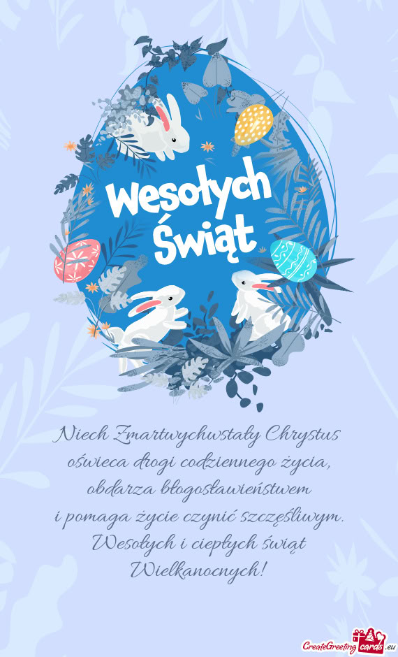 Niech Zmartwychwstały Chrystus  oświeca drogi codziennego życia,  obdarza