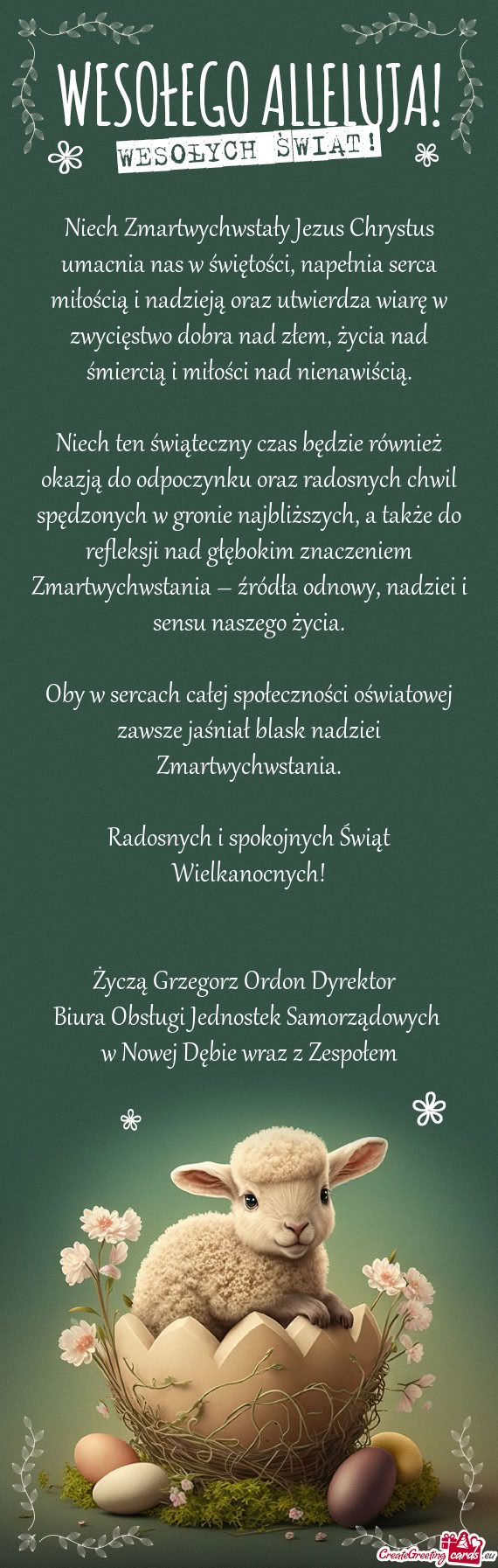 Niech Zmartwychwstały Jezus Chrystus umacnia nas w świętości, napełnia serca miłością i nadz