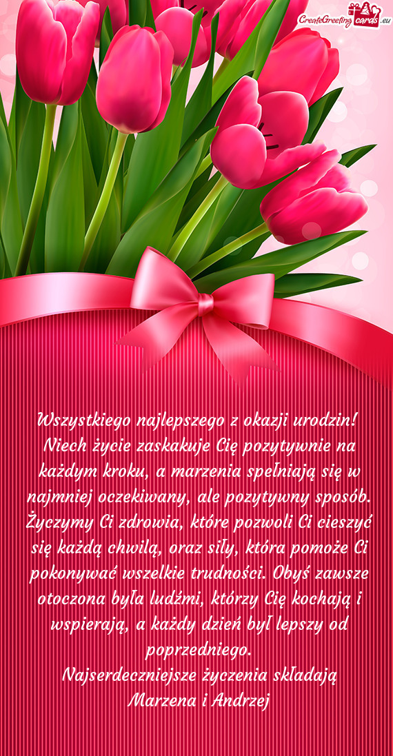 Niech życie zaskakuje Cię pozytywnie na każdym kroku, a marzenia spełniają się w najmniej ocze