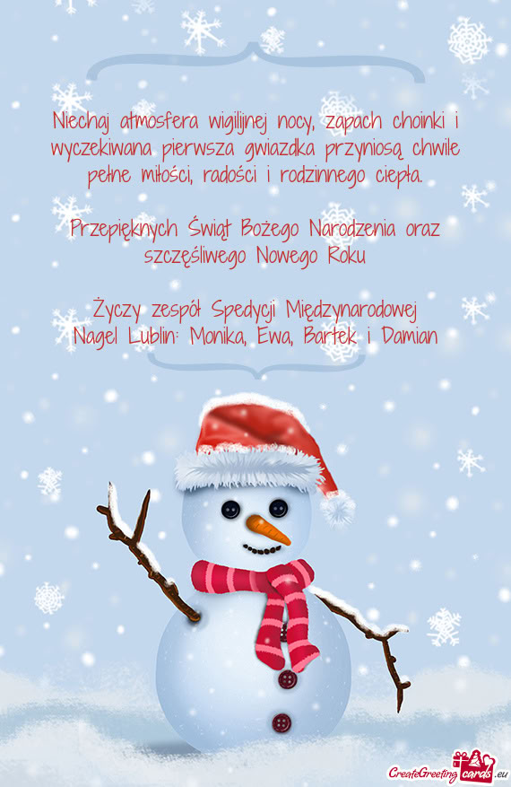 Niechaj atmosfera wigilijnej nocy, zapach choinki i wyczekiwana pierwsza gwiazdka przyniosą chwile