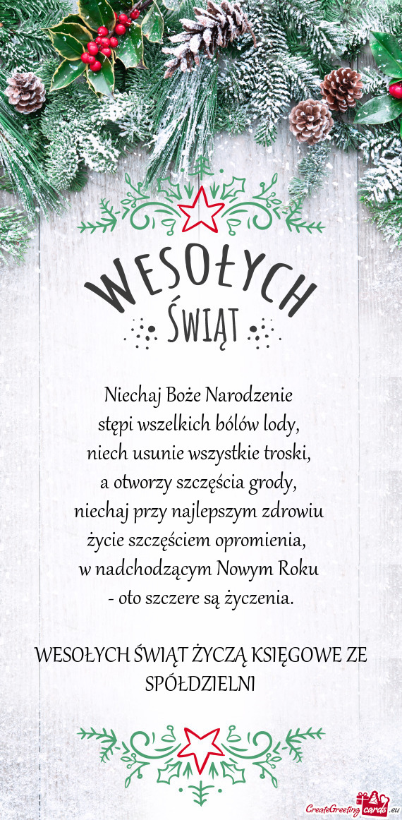 Niechaj Boże Narodzenie   stępi wszelkich bólów lody,   niech usunie