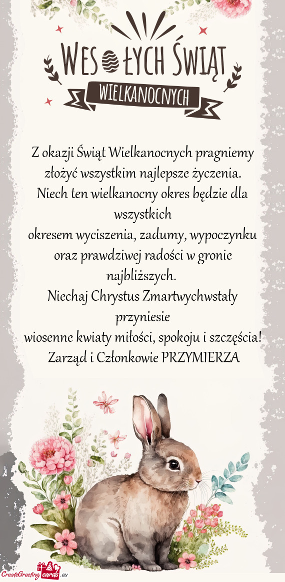 Niechaj Chrystus Zmartwychwstały przyniesie wiosenne kwiaty miłości